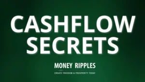 Cashflow Secrets Review (2026) – Unlock Financial Freedom